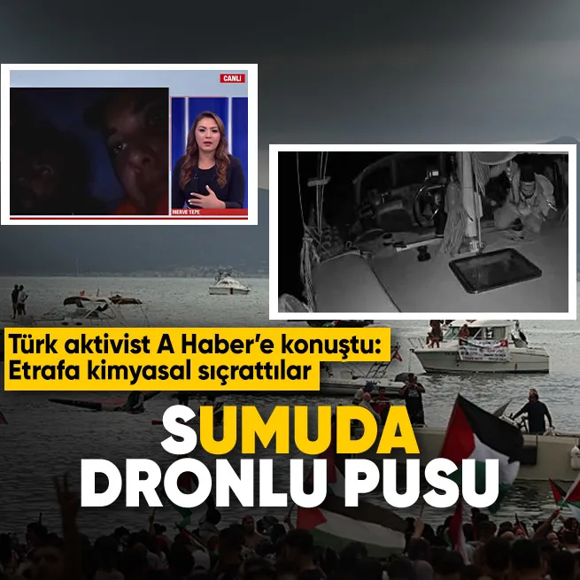 Gazze’ye yardım götüren Sumud Filosu’na İsrail saldırısı: Dronlarla hedef aldı