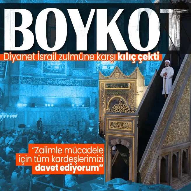 Diyanet İşleri Başkanlığından İsrail boykotu: Tüm kardeşlerimizi bu toplumsal duyarlılığa destek olmaya davet ediyorum