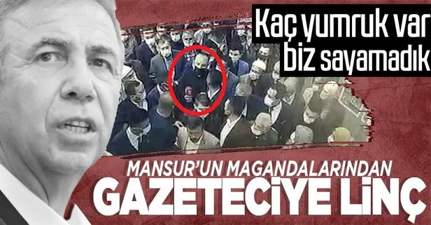 Yavaş’ın magandaları gazeteciyi yumrukladı