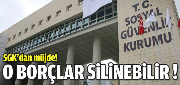 SGK’dan müjde!