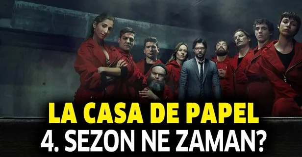 Heyecan sürüyor! La Casa De Papel 4. sezon ne zaman başlayacak? Yeni sezon tarihi açıklandı mı?