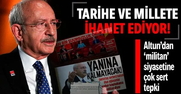 İletişim Başkanı Fahrettin Altun’dan CHP’ye ’militan’ tepkisi: Devletimizi, kurumlarını ve çalışanlarını hedef almak millete ihanettir