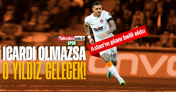 Galatasaray'da transfer planı ortaya çıktı! Icardi olmazsa bir başka dünya yıldızı gelecek