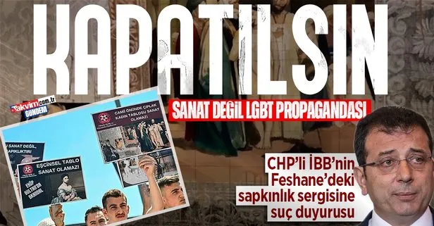 CHP’li İBB’nin Feshane’de açtığı sergiyle ilgili suç duyurusu: Cami önünde dansöz figürleri LGBT propagandası!