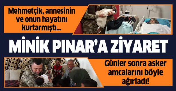 Mehmetçikten minik Pınar'a ziyaret