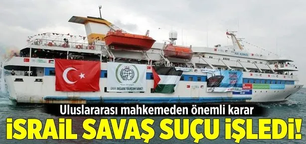 İsrail savaş suçu işlemiştir