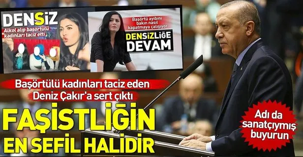 Başkan Erdoğan’dan başörtülü kadınlara hakaret eden Deniz Çakır’a ağır eleştiri