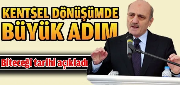 Kentsel dönüşümde büyük adım