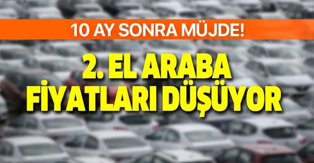 10 ay sonra müjde! Tersine döndü! İkinci el otomobil fiyatları mercek altına alınıyor! En az yarı yarıya...