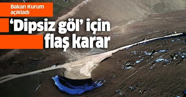 Bakan Kurum'dan flaş 'Dipsiz Göl' açıklaması