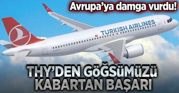 THY'den göğsümüzü kabartan başarı