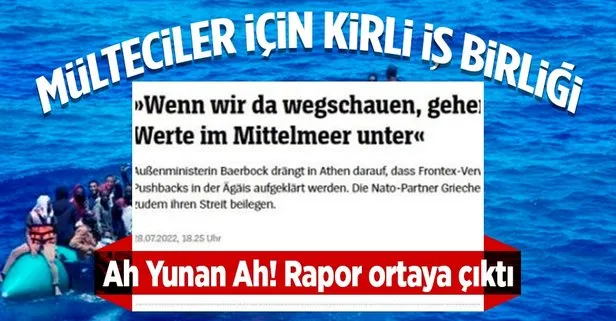 Alman basını Yunan’ın kirli iş birliğini deşifre etti! Skandal rapor ortaya çıktı