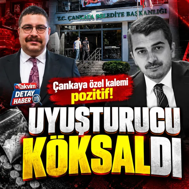 Çankaya Belediyesine uzanan uyuşturucu soruşturması: Sadık Can Köksal’ın testi pozitif çıktı