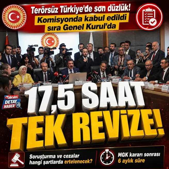 Terörsüz Türkiye için 12 maddelik teklif komisyondan geçti tek madde değişti! Soruşturma ve cezalar hangi şartlarda ertelenecek?