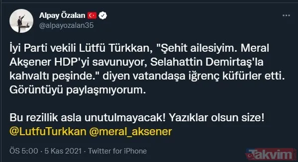 Şehit ağabeyine küfürler eden İYİ Partili Lütfü Türkkan'a tepkiler çığ gibi: "Bu sözü sana yedirmek Türk milletinin boynunun borcu" - 10