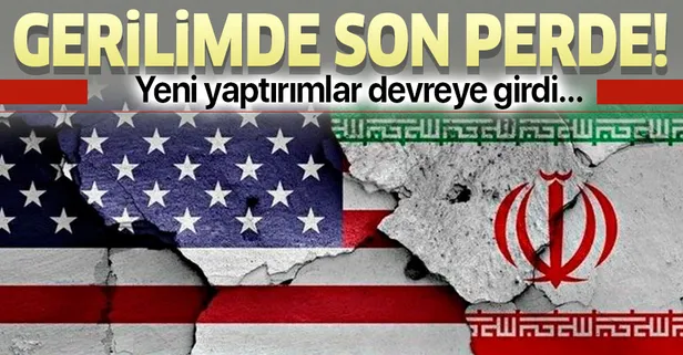 Son dakika: ABD'den İran'a yaptırım açıklaması: Yürürlüğe koyduk