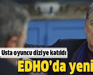EDHOda sezon finali öncesi bomba transfer! Usta isim dizinin kadrosuna katıldı