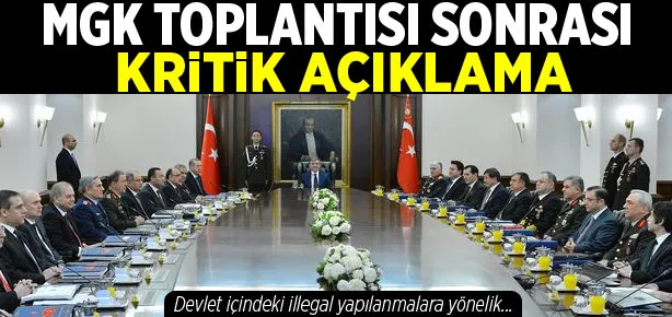 MGK toplantısı sonrası kritik açıklama