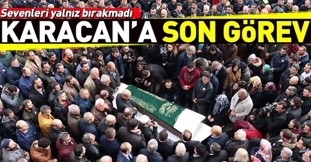 Silahlı saldırıda hayatını kaybeden Abdullah Karacan son yolculuğuna uğurlandı