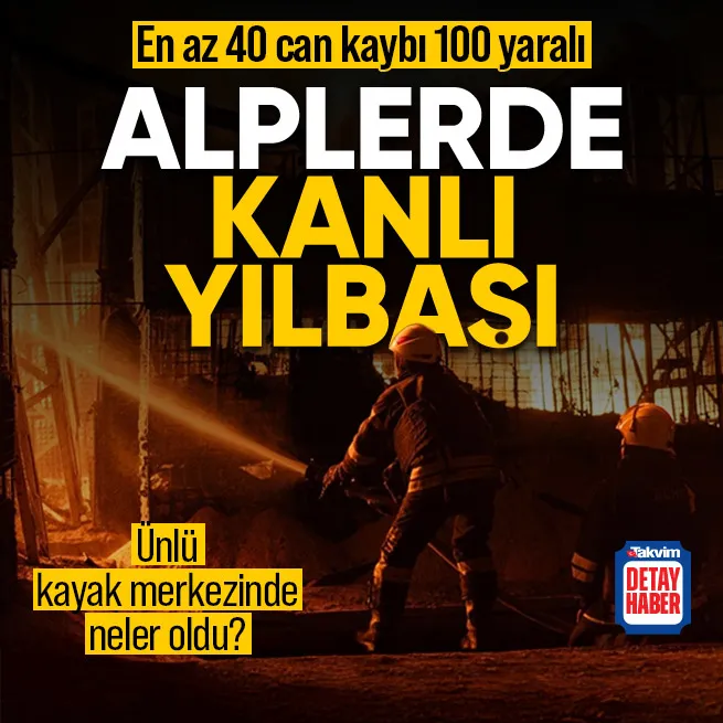 İsviçre Crans-Montana’da şiddetli patlama: En az 40 can kaybı 100 yaralı