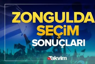 Zonguldak seçim sonuçları! 31 Mart 2024 Zonguldak yerel seçim sonucu ve oy oranları