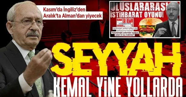 Kemal Kılıçdaroğlu’nun icazet seferinin rotaları belli oldu! Kasım’da İngiliz’den Aralık’ta Alman’dan yiyecek