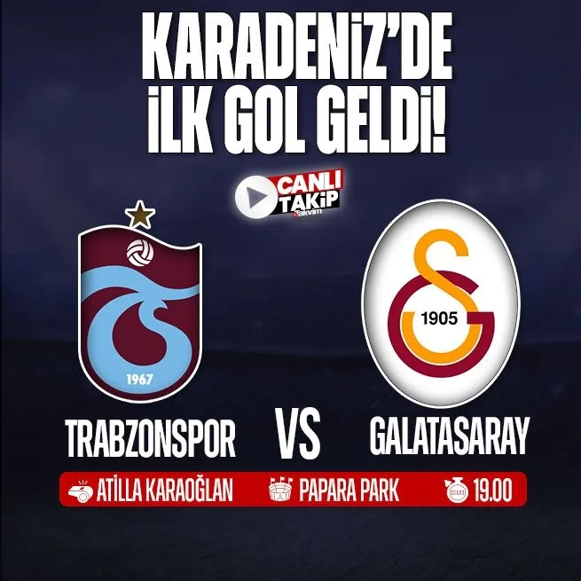 Trabzonspor - Galatasaray | CANLI