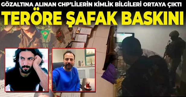 Terör baskını! CHP'lileri kimlikleri belli oldu