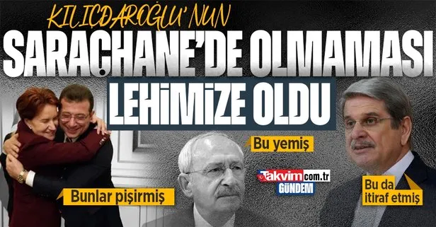 İYİ Partili Aytun Çıray’dan bomba itiraf: Kemal Kılıçdaroğlu’nun Saraçhane’de olmaması bizim lehimize oldu