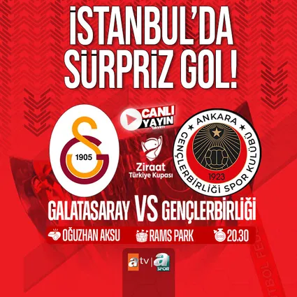 Galatasaray - Gençlerbirliği | CANLI YAYIN