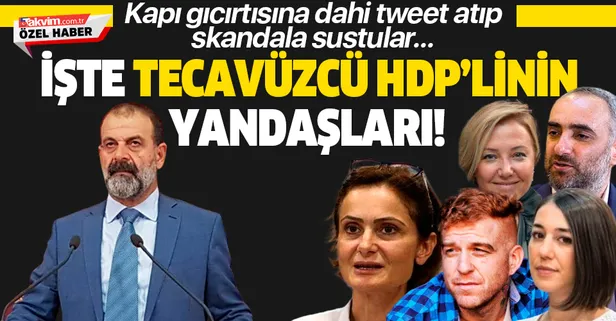 HDP'li Tuma Çelik’in tecavüz skandalının ardından CHP ve HDP’li isimler sessizliğe gömüldü!