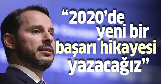 Son dakika: Bakan Albayrak: 2020’de ekonomide yeni bir başarı hikayesi yazacağız