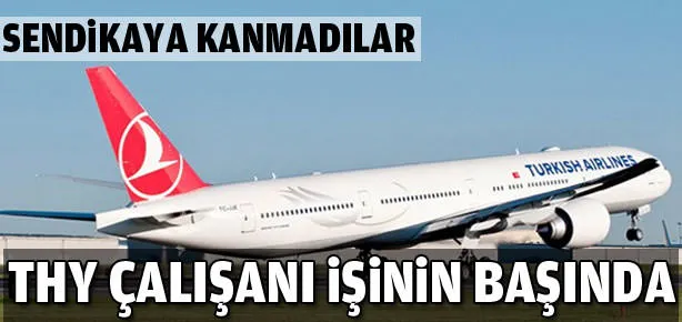 THY çalışanı işinin başında