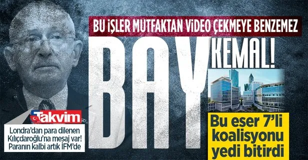 İstanbul Finans Merkezi’nin görüntüsü 7’li koalisyon ve Kılıçdaroğlu’nu yedi bitirdi!