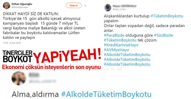 Alkol boykotuyla ekonomiyi hedef aldılar
