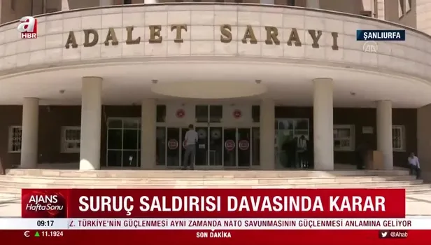 Suruç patlaması! Canlı bombalı saldırı davasında karar çıktı! Alçak sanığa 34 kez ağırlaştırılmış müebbet!