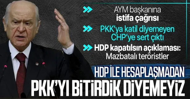 Son dakika: MHP Genel Başkanı Devlet Bahçeli: Mazbatalı teröristler gazi Meclis’te olamaz