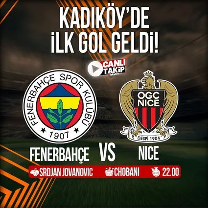 Fenerbahçe - Nice | CANLI
