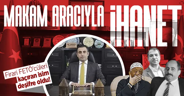 İki FETÖ’cü Zekeriya Öz ve Celal Kara’yı tutuklanan Ardeşen Kaymakamı Ufuk Özen Alibeyoğlu’nun kaçırdığı ortaya çıktı