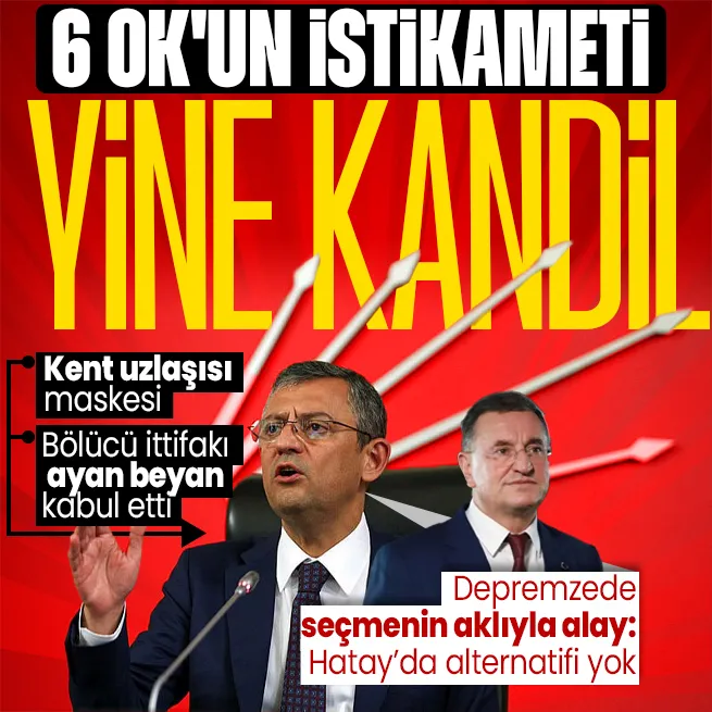 Özgür Özel kent uzlaşısı maskesiyle Kandille DEMlendi! CHP depremzede seçmenle alay etti: Hatayda Lütfü Savaşın alternatifi yok