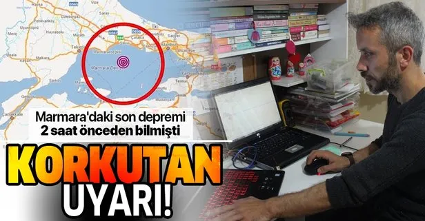 Marmara’daki 4,7’lik depremi 2 saat önceden bilen isimden korkutan uyarı!