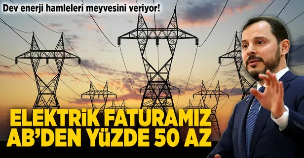 Elektrik faturamız AB’den yüzde 50 az
