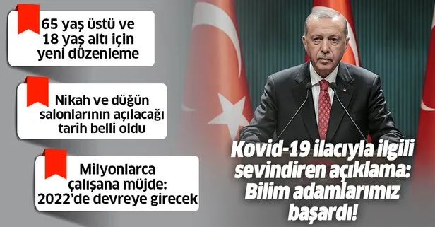 Son dakika: Başkan Erdoğan açıkladı: 65 yaş üstü ve 18 yaş altına yeni düzenleme