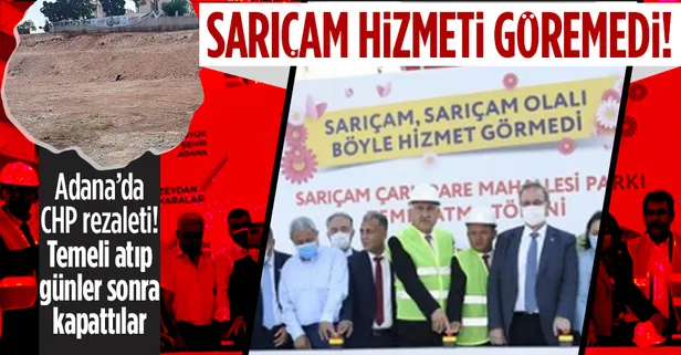 CHP’li Faik Öztrak’ın Adana'da attığı temel toprakla kapandı! Projenin ruhsatı bile olmadığı ortaya çıktı