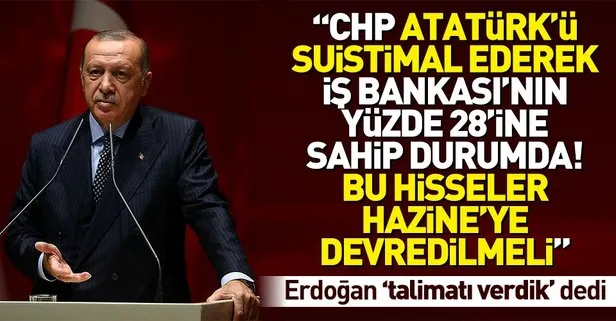 Başkan Erdoğan CHP’ye İş Bankası mesajı