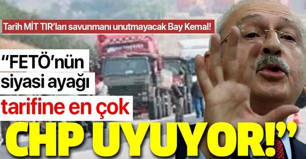 Kılıçdaroğlu MİT TIR’ları ihanetine sahip çıktı