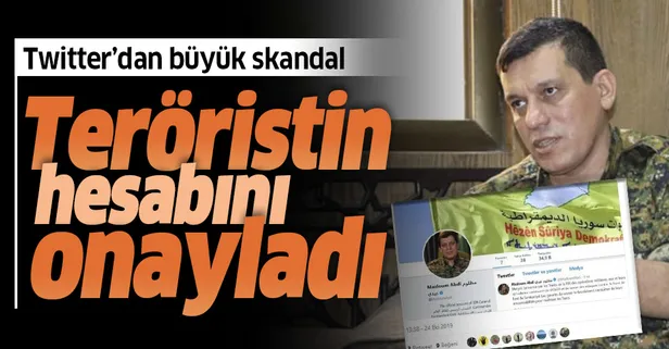Twitter'dan büyük skandal! YPG elebaşısı Mazlum Kobani'nin hesabını onayladılar