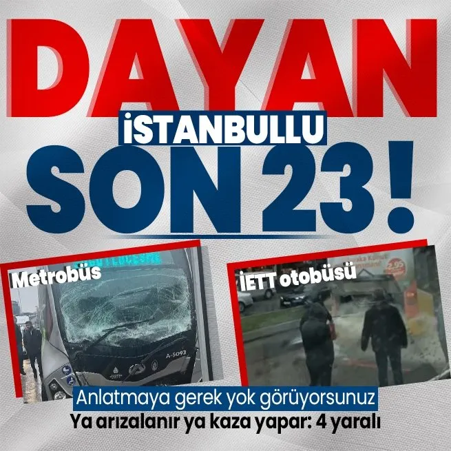 İstanbullunun bitmeyen çilesi ulaşım! Avcılarda iki metrobüs çarpıştı, Üsküdarda İETT arızalandı!