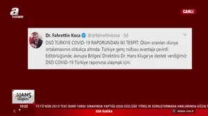 Sağlık Bakanı Fahrettin Koca duyurdu! DSÖ: Türkiye, uygulamalarıyla birçok ülkeye örnek oldu
