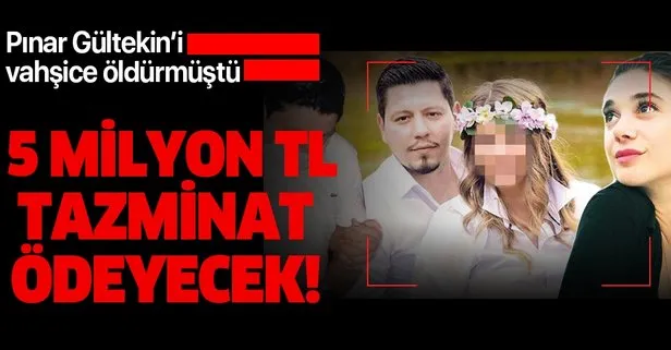 Pınar Gültekin’in vahşice öldürmüştü! Cemal Metin Avcı eşine 5 milyon TL tazminat ödeyecek